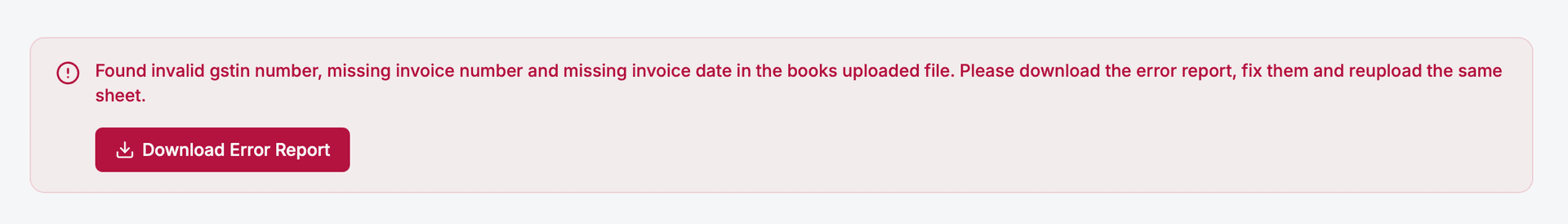 Error: Found invalid GSTIN number, missing invoice number and missing invoice date
